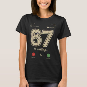 Camiseta 67 está ligando para tela de telefone de meme de g