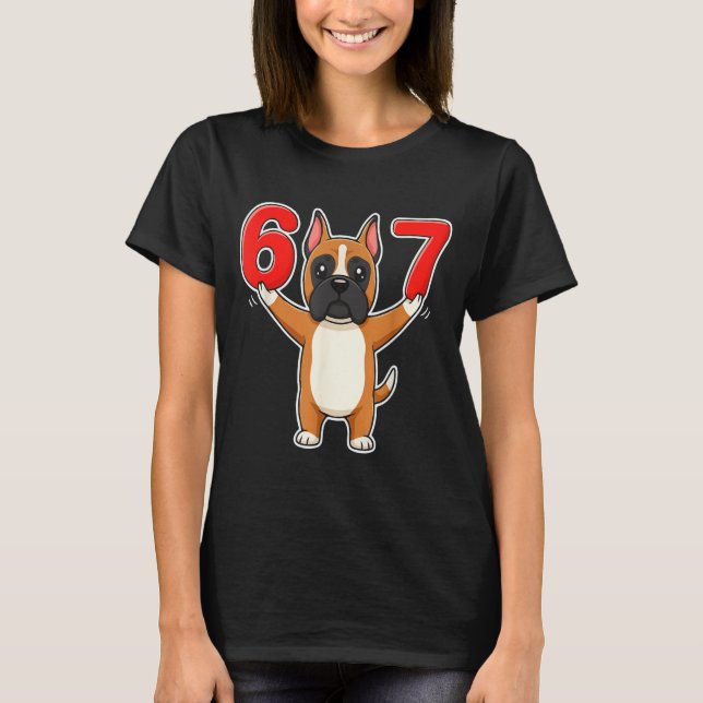 Camiseta 67 Funny Boxer Dog Six Seven 6-7 Meme Gen Z Humor  (Frente)