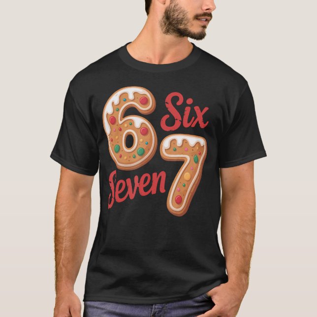 Camiseta 67 Gingerbread Christmas Six Seven Meme (Frente)