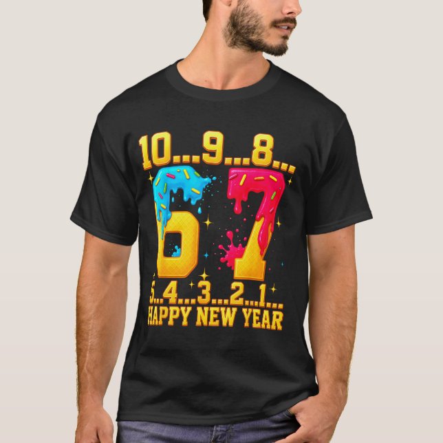 Camiseta 67 Happy New Year Six Seven Funny Countdown 2026  (Frente)