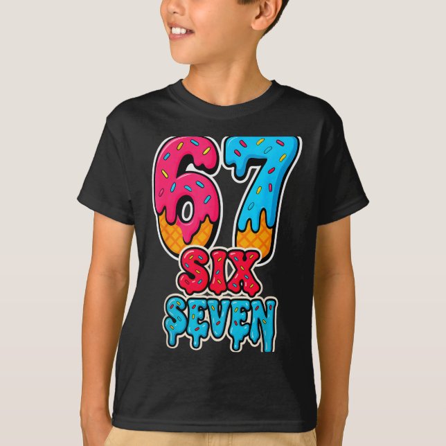Camiseta 67 Ice Cream Drip Funny Six Seven Gen Alpha Meme S (Frente)