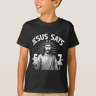 Camiseta 67 Jesus Diz Seis Sete Cristão 6 7 Deus Mulheres E