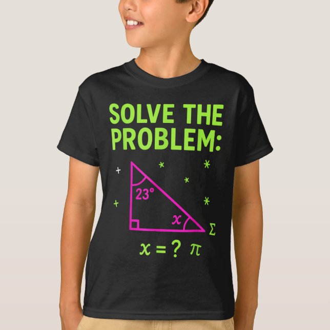 Camiseta 67 Meme de Matemática Resolva o Problema Professor (Frente)