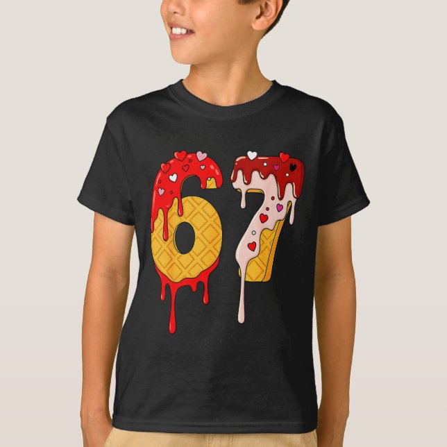 Camiseta 67 Meme de Sorvete Drip Engraçado Seis Sete Dia do (Frente)