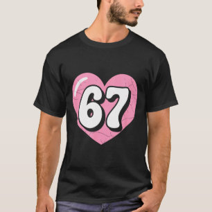 Camiseta 67 Meme Dia dos Namorados Coração Seis Sete 6 7 6_