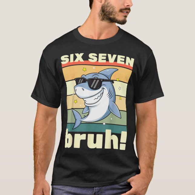 Camiseta 67 Meme Engraçado Seis Sete Bruh 6-7 Meme Crianças (Frente)