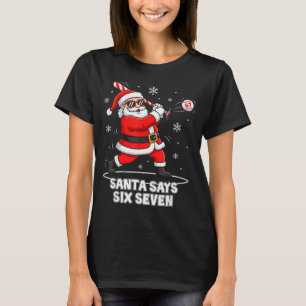 Camiseta 67 Meme Engraçado Seis Sete Natal 6-7 Meme Papai N