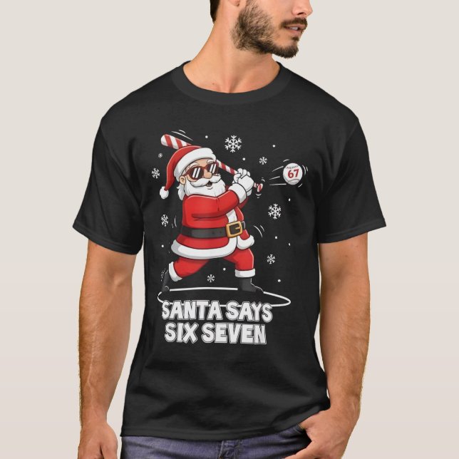 Camiseta 67 Meme Funny Six Seven Christmas 6-7 Meme Santa 6 (Frente)