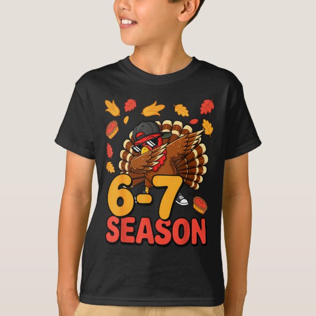 Camiseta 67 Meme Humor 6-7 Funny Six Seven Thanksgiving Tur (Frente)