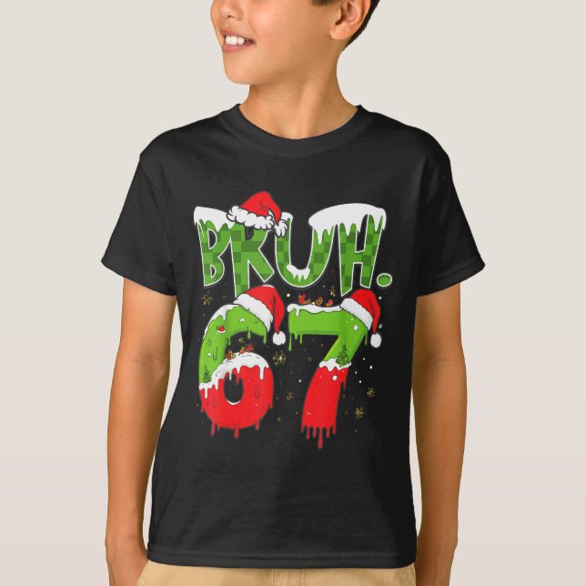 Camiseta 67 Meme Six Seven Bruh Funny Number Christmas  (Frente)