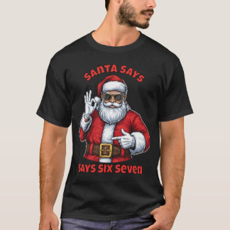 Camiseta 67 Natal Papai Noel Diz Seis Sete Meme Papai Noel