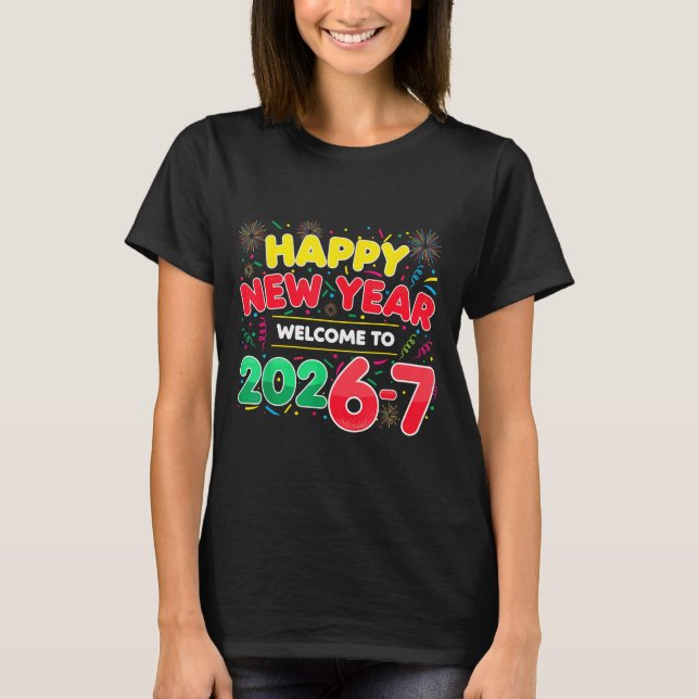 Camiseta 67 New Year's Eve, Humor Happy New Year 2026-7 Fun (Frente)
