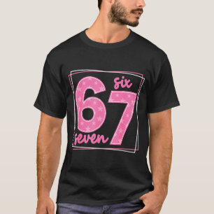 Camiseta 67 Número Engraçado 67 Meme de Aniversário