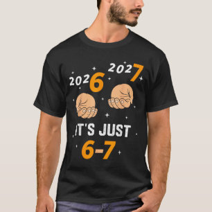 Camiseta 67 Nye 2026 Ano Novo Engraçado 6 7 Número Seis Set