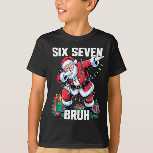 Camiseta 67 Six Seven Bruh Funny Christmas 6 7 Meme Men Wom (Frente)