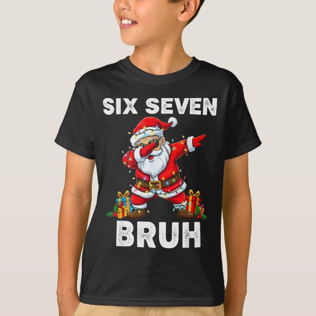 Camiseta 67 Six Seven Bruh Funny Christmas 6 7 Meme Men Wom (Frente)