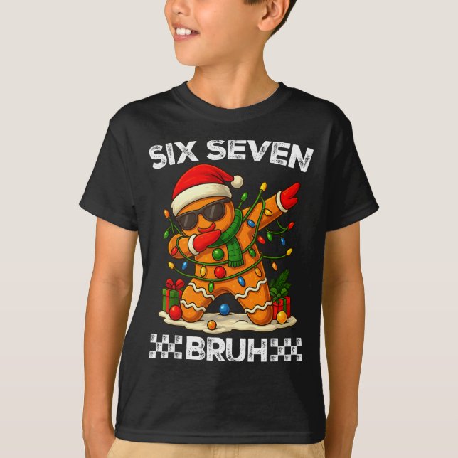 Camiseta 67 Six Seven Bruh Funny Christmas Dabbing Gingerbr (Frente)