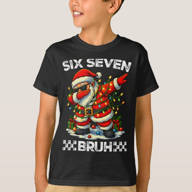 Camiseta 67 Six Seven Bruh Funny Christmas Dabbing Santa 6  (Frente)