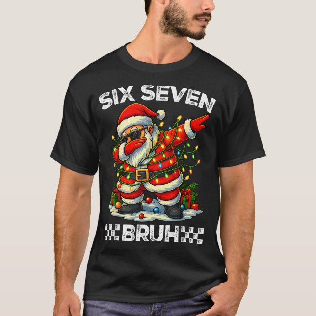 Camiseta 67 Six Seven Bruh Funny Christmas Dabbing Santa 6  (Frente)