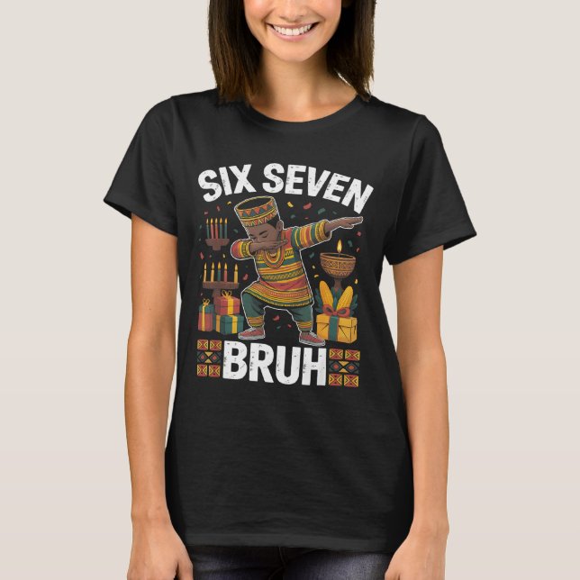 Camiseta 67 Six Seven Bruh Kwanzaa Dabbing 6 7 Meme Funny C (Frente)