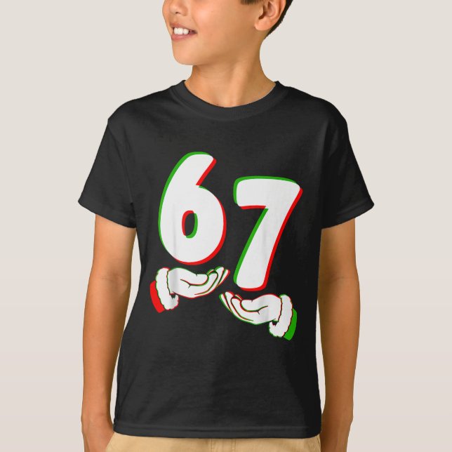 Camiseta 67 Six Seven Burh Funny Christmas 6 7 Meme Men Wom (Frente)