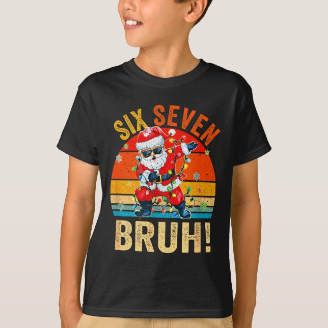 Camiseta 67 Six Seven Burh Funny Christmas 6 7 Meme Men Wom (Frente)