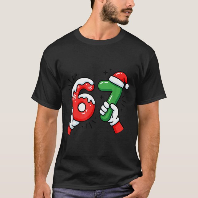 Camiseta 67 Six Seven Funny Christmas 6 7 Meme Xmas Men Wom (Frente)