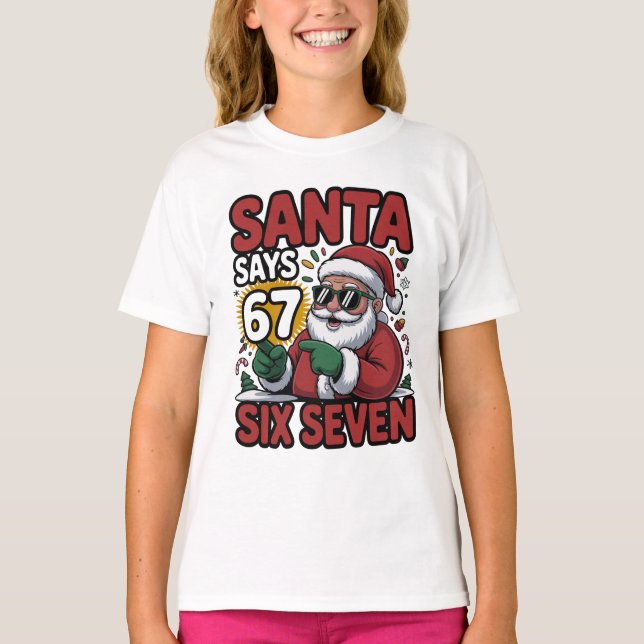 Camiseta 67 Six Seven Funny Christmas Santa Meme (Frente)