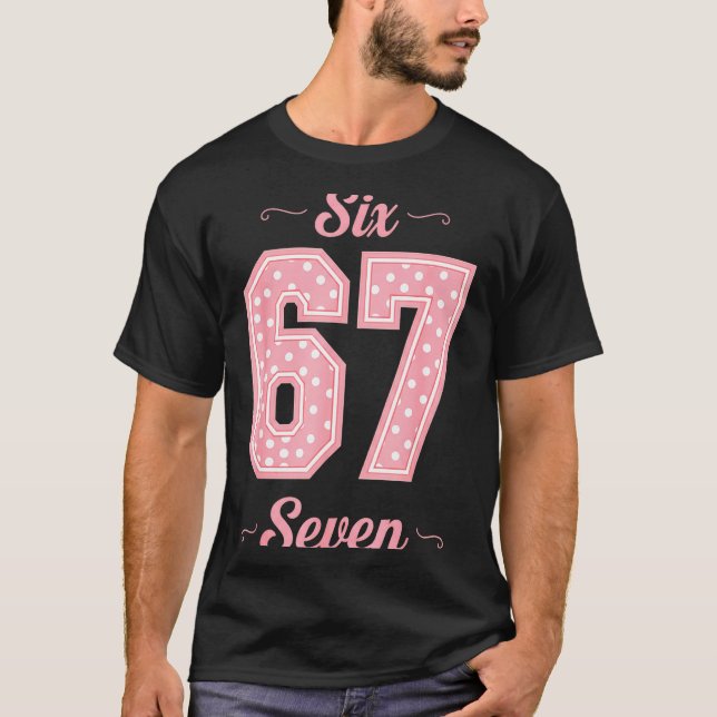 Camiseta 67 Six Seven Meme Funny Gen Alpha Slang Kids Girls (Frente)