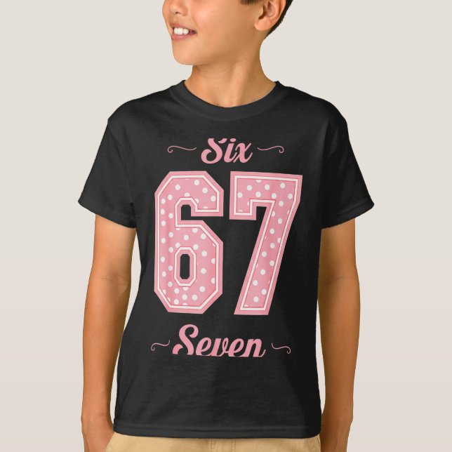 Camiseta 67 Six Seven Meme Funny Gen Alpha Slang Kids Girls (Frente)