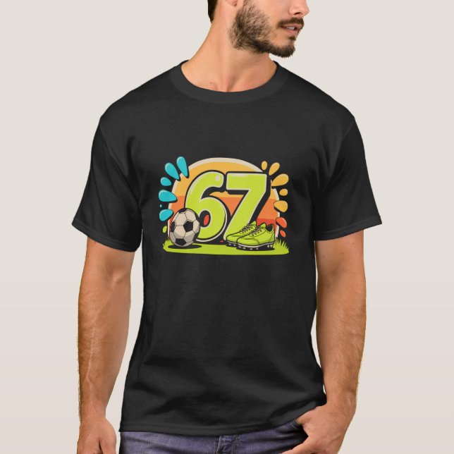 Camiseta 67 Six Seven Soccer Football Meme Boys Men Women (Frente)