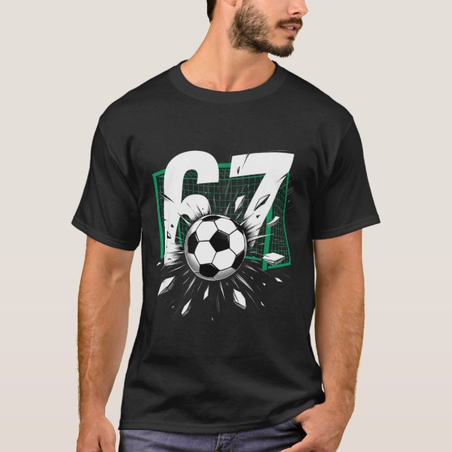 Camiseta 67 Soccer Six Seven 6 7 Meme 67 For Boys Men  (Frente)
