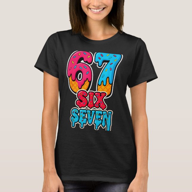 Camiseta 67 Sorvete Drip Engraçado Seis Sete Gen Alpha Meme (Frente)
