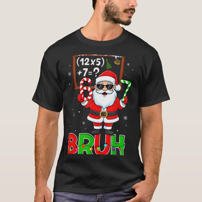 Camiseta 67 Teacher Christmas Santa Six Seven Meme Math Equ (Frente)