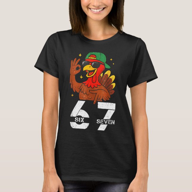 Camiseta 67 Thanksgiving Funny Six Seven Meme 67 Turkey  (Frente)