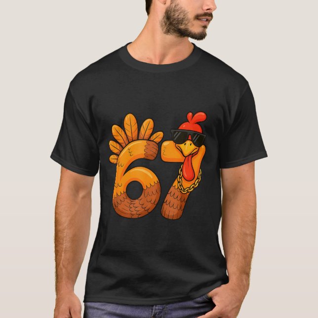Camiseta 67 Thanksgiving Funny Turkey Thanksgiving 67 Turke (Frente)