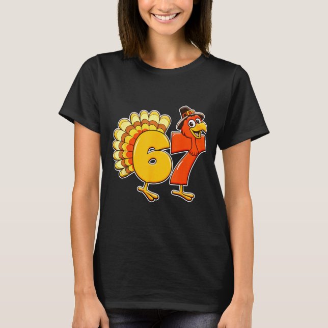 Camiseta 67 Thanksgiving Funny Turkey Thanksgiving 67 Turke (Frente)