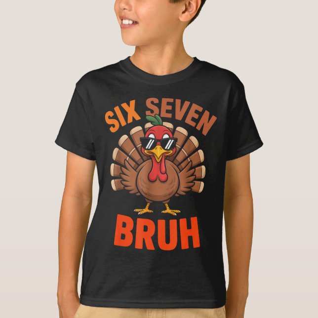Camiseta 67 Thanksgiving Six Seven Meme Turkey Bruh  (Frente)