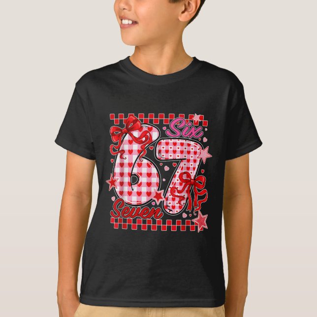 Camiseta 67 Valentine Six Seven Cute Love Valentine Men Wom (Frente)