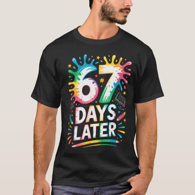 Camiseta 67th Day Of School 67 Meme Teacher Student 67 Days (Frente)