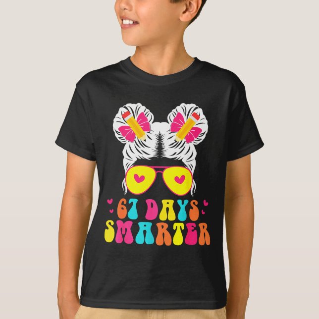 Camiseta 67th Day Of School Shirt 67 Day Smarter Bun Teache (Frente)