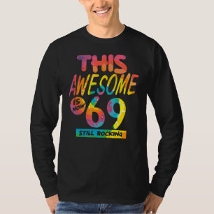 Camiseta 69º Aniversário Este Espetacular Tem Agora 69 Anos