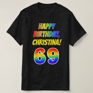 Camiseta 69.o Aniversário — Negrito, Divertido, Rainbow
