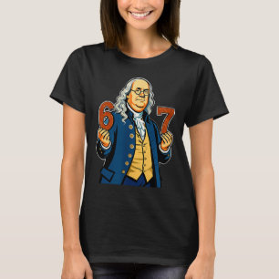 Camiseta 6-7 1776 Ben Franklin Seis Sete História Americana