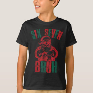 Camiseta 6 7 Bruh Divertido Papai Noel Seis Sete Tendência