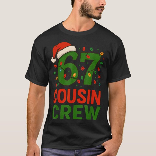 Camiseta 6 7 Christmas Cousin Crew 67  (Frente)