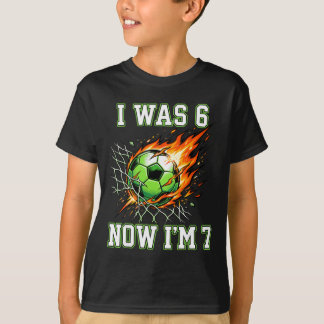 Camiseta 6 7 Eu Era 6 Agora Eu Sou 7 Futebol Aniversário Me