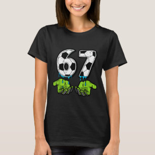 Camiseta 6 7 Meme Futebol Gotejamento Engraçado 67 Seis Set