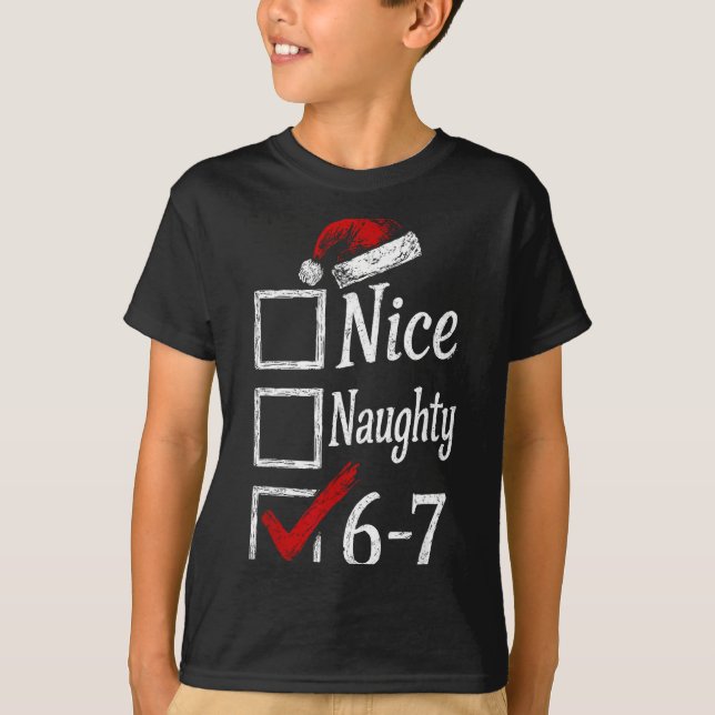 Camiseta 6-7 Meme Legal Travesso 67 Natal Rot Cerebral Engr (Frente)