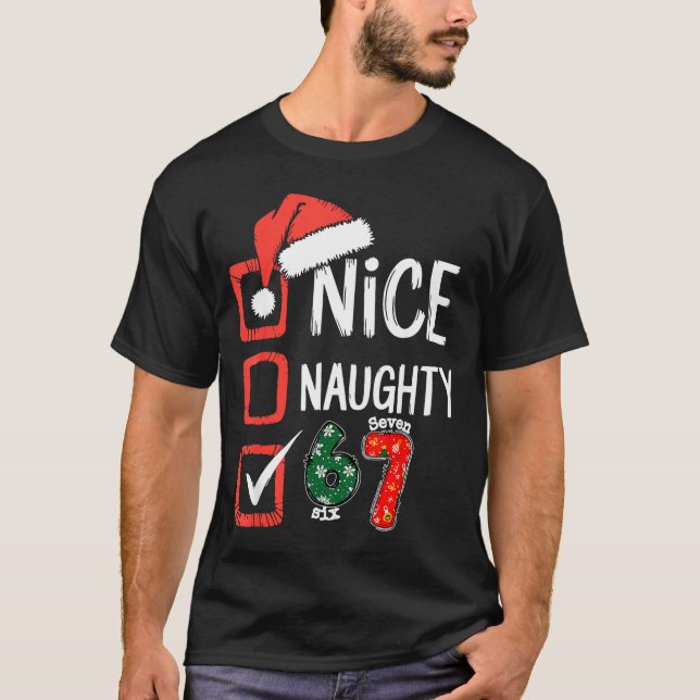 Camiseta 6-7 Meme Nice Naughty 67 Christmas Brain Rot Funny (Frente)